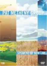 Pat Metheny Group 